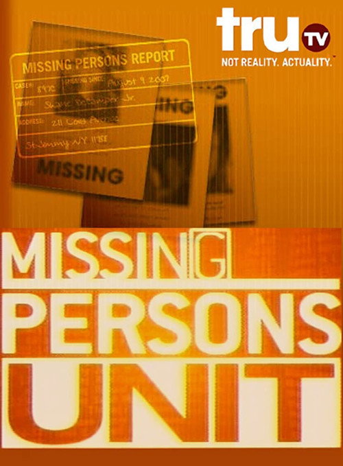 Missing Persons Unit poster
