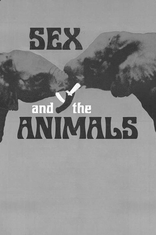 Sex and the Animals