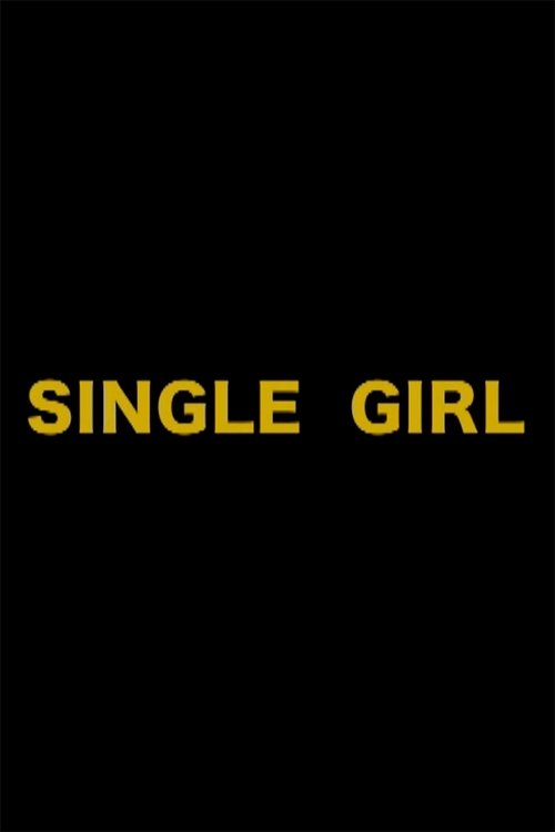 Single Girl movie poster player
