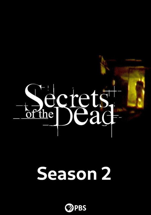 Secrets of the Dead - Season 2 Poster Blur
