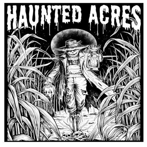 Haunted Acres Haunted Acres