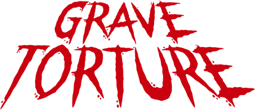 Grave Torture