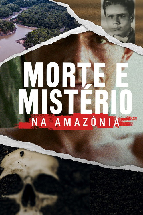 Morte e Mistério na Amazônia
