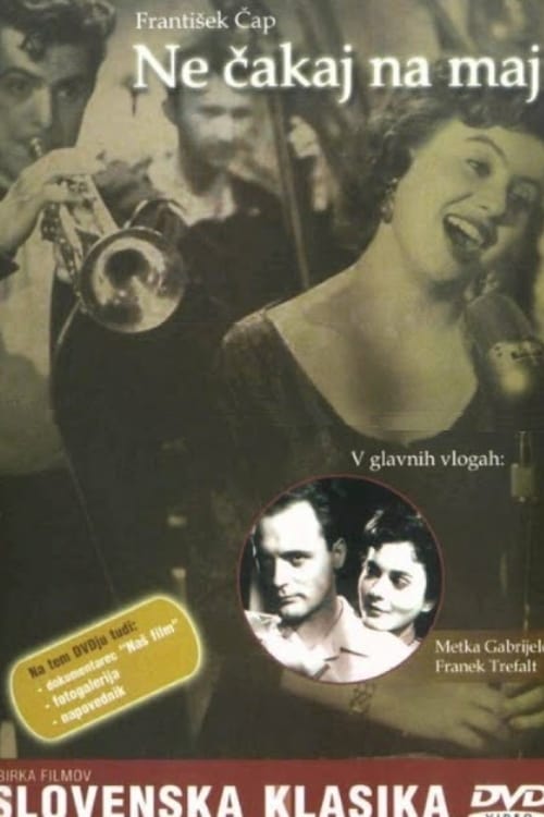 Ne čakaj na maj (1957)