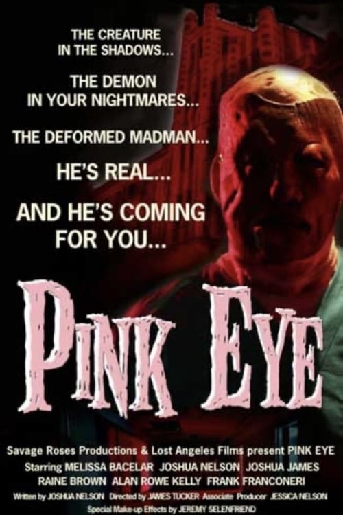 Pink Eye (2008)