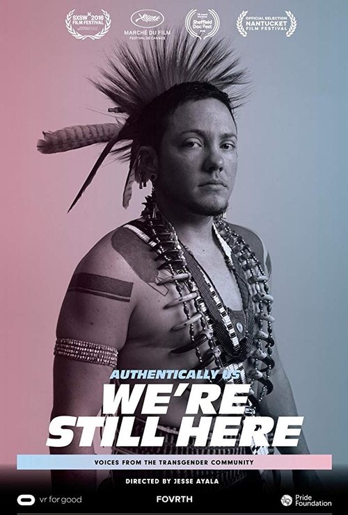 Authentically Us: We're Still Here movie poster player