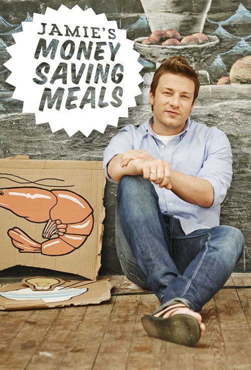 Jamie's Money Saving Meals poster