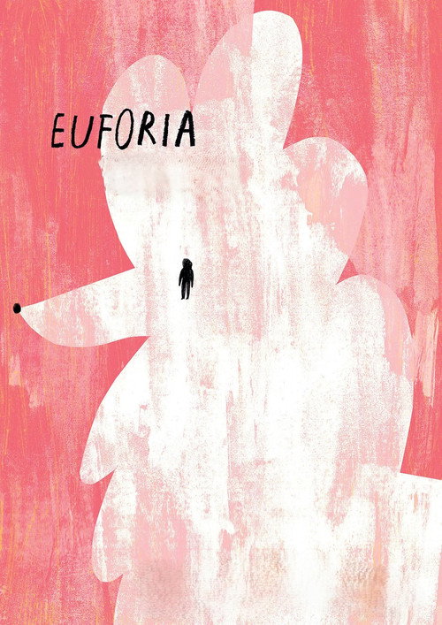 Official poster of Euforia (2017) - Documentary