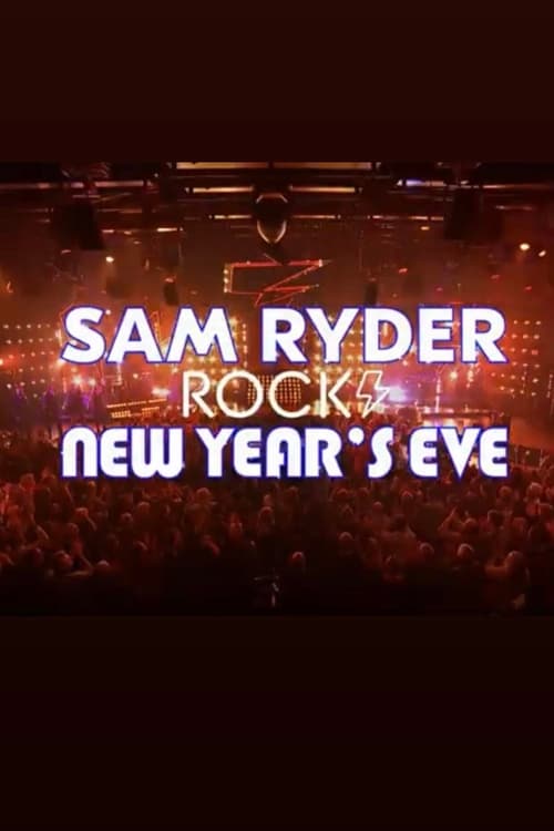 Poster Sam Ryder Rocks New Year’s Eve 2022