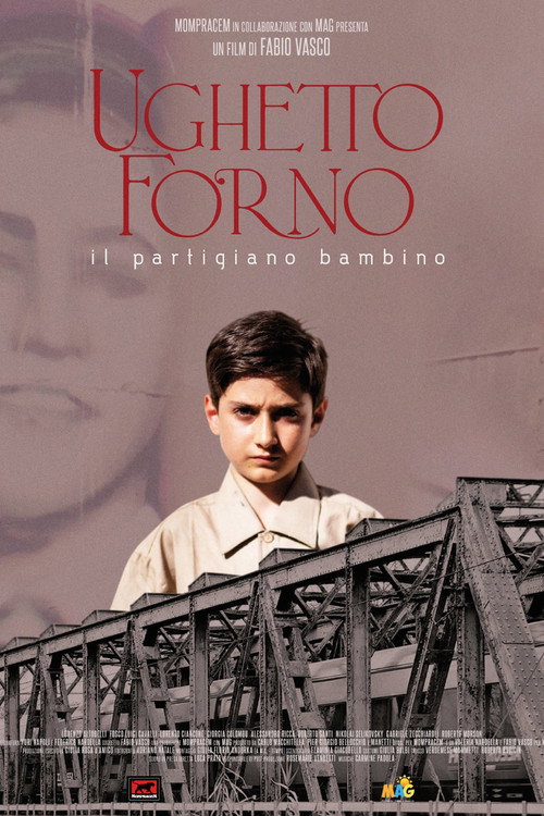 Ughetto Forno. The Child Partisan Poster