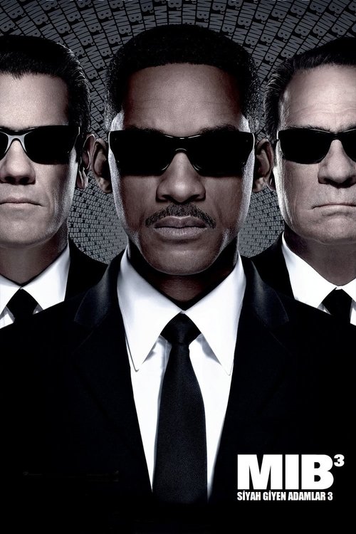 Siyah Giyen Adamlar 3 ( Men in Black 3 )