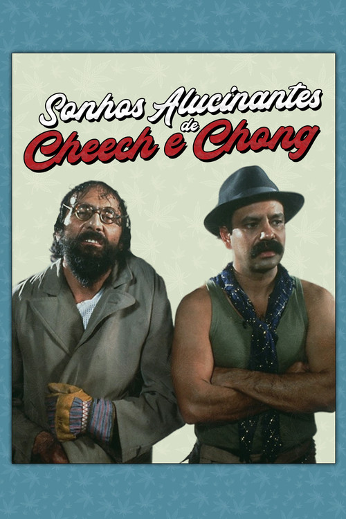 Sonhos Alucinantes de Cheech e Chong