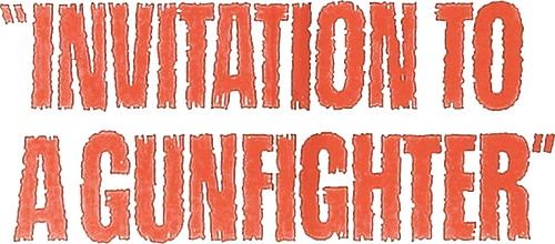Invitation to a Gunfighter