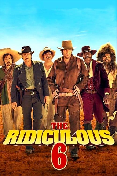 Grootschalige poster van The Ridiculous 6