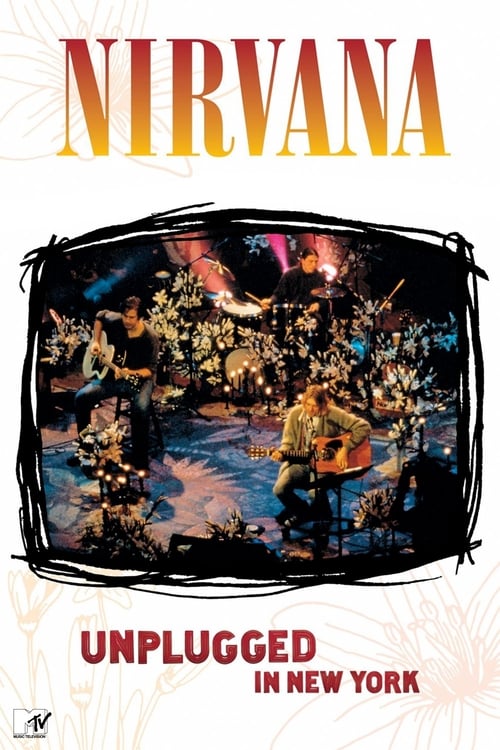 Nirvana: MTV Unplugged in New York movie poster player