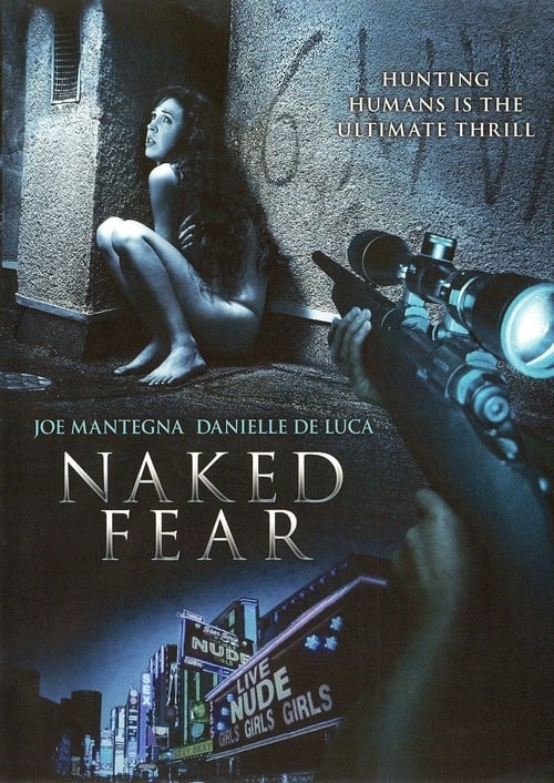 Naked Fear 2007