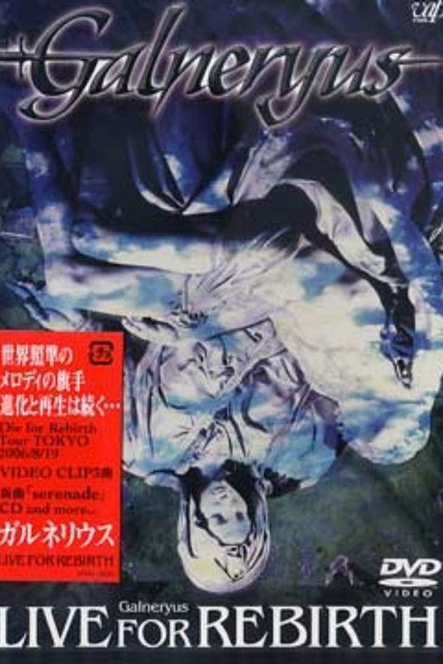 Galneryus: Live for Rebirth Poster