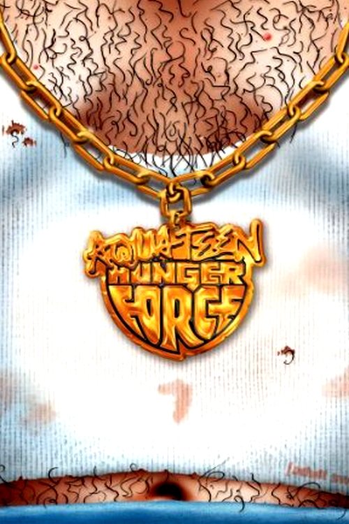 Where to stream Aqua Teen Hunger Force Season 7