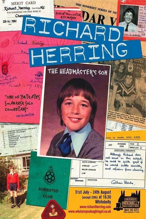 Richard Herring: The Headmaster's Son 2010