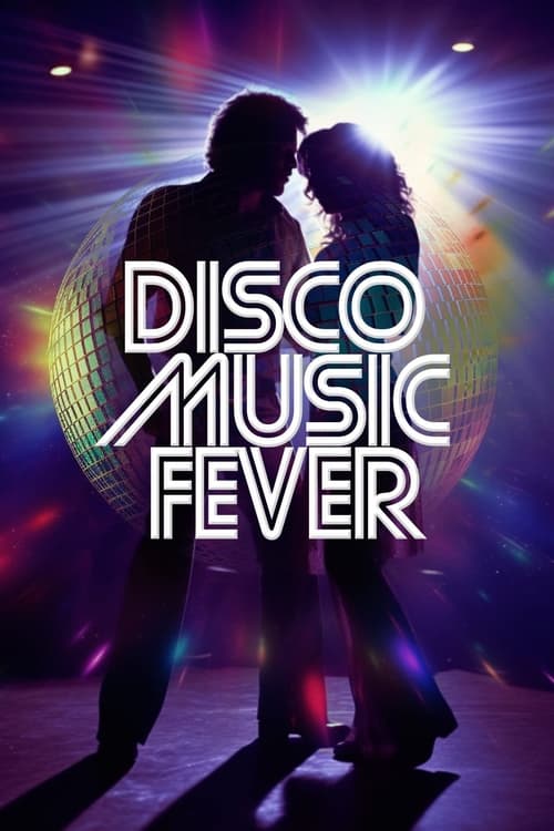 Disco Music Fever Movie Poster Image