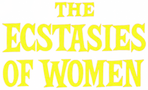 The Ecstasies of Women