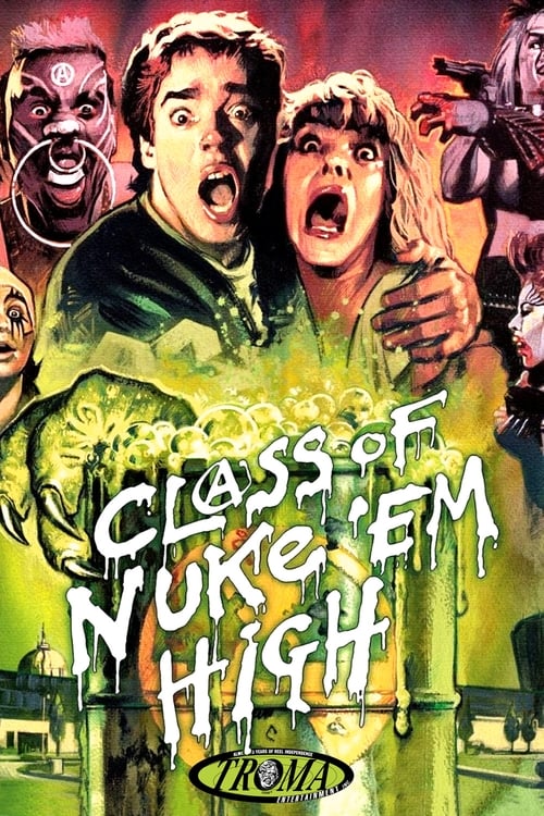 Class of Nuke 'Em High 1986