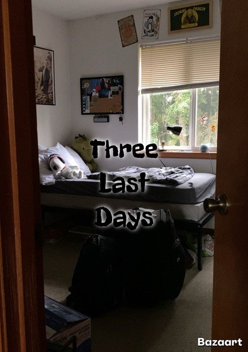 Three Last Days