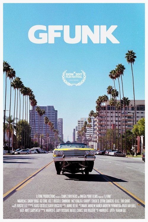 G-Funk (2017) HD Movie Streaming