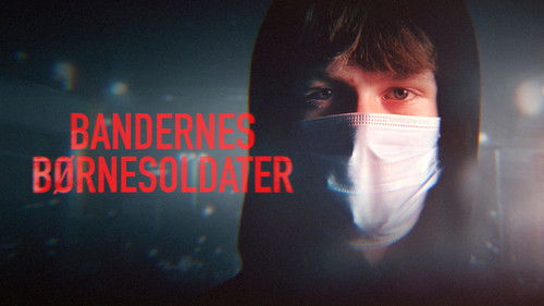 Bandernes børnesoldater