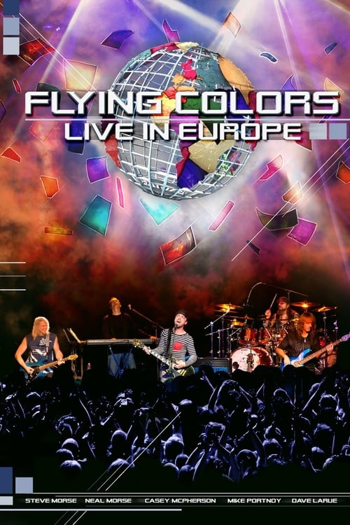 Flying Colors: Live in Europe (2013)