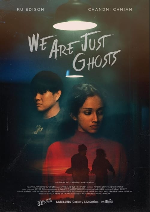 We Are Just Ghosts