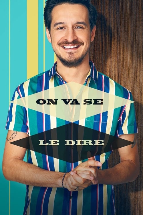 Poster On va se le dire