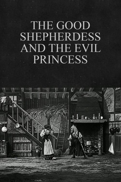 The Good Shepherdess and the Evil Princess (1908)