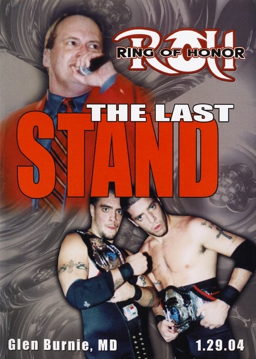 Poster ROH: The Last Stand 2004
