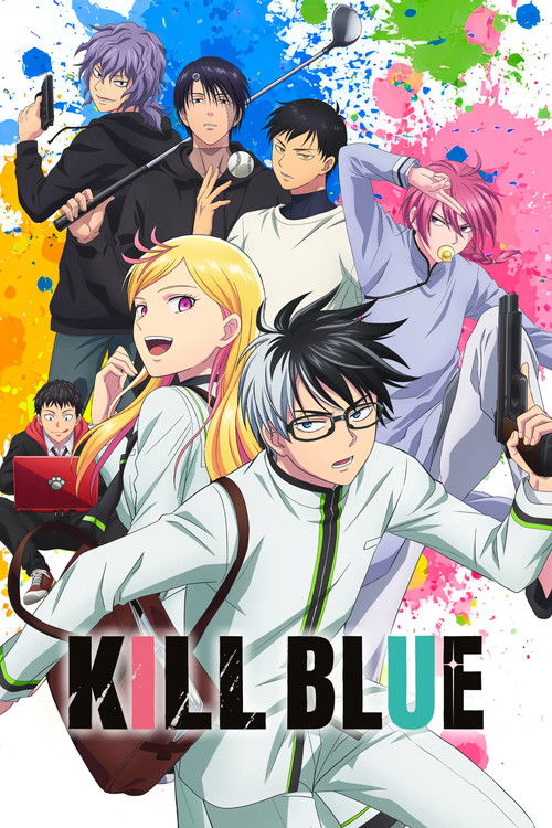Kill Blue Poster