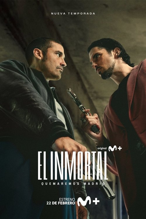 Regarder El Inmortal - Saison 2 en streaming complet