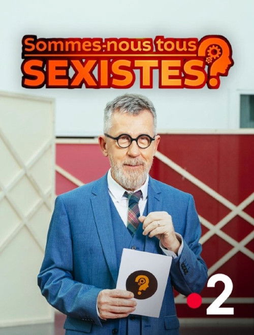 Sommes-nous tous sexistes ?