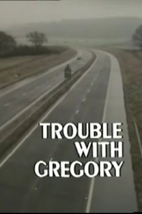 Trouble with Gregory