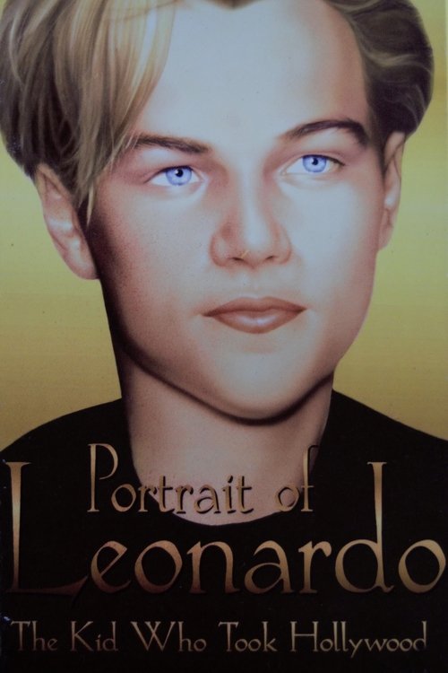 Portrait of Leonardo: The Kid Who Took Hollywood movie poster player