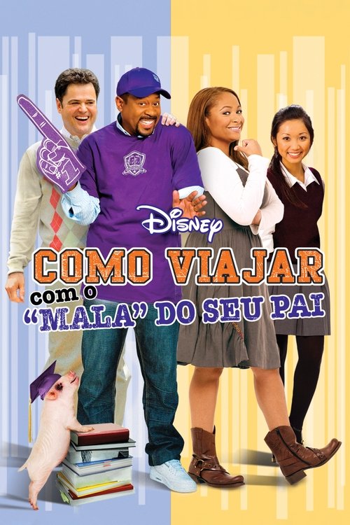 Pôster de Como Viajar Com o 'Mala' do Seu Pai