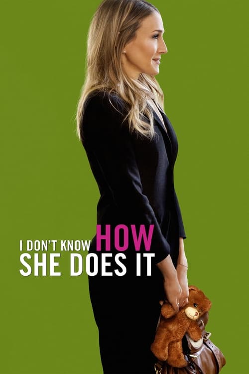 I Don't Know How She Does It (2011) poster