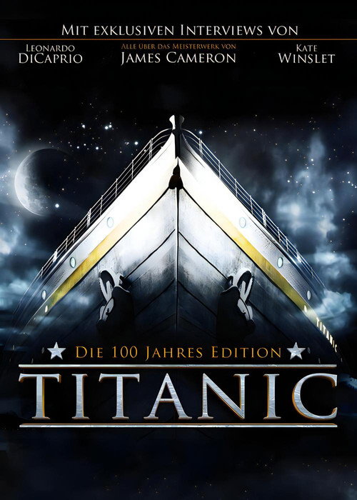 Titanic: Die 100-Jahre-Edition