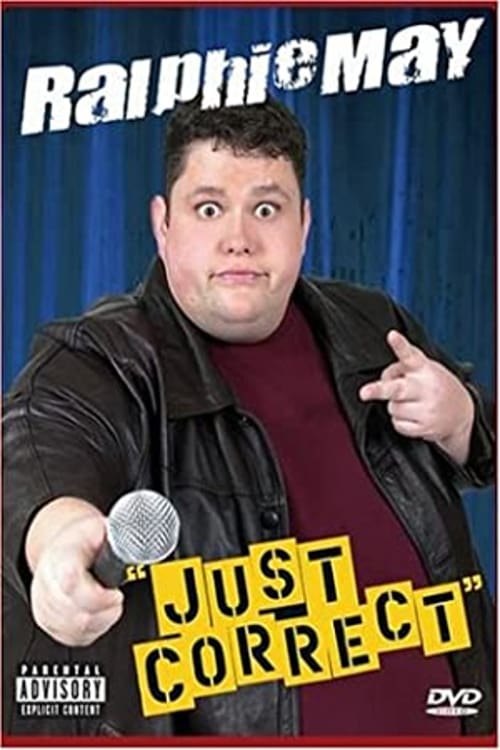 Ralphie May: Just Correct Movie Poster Image