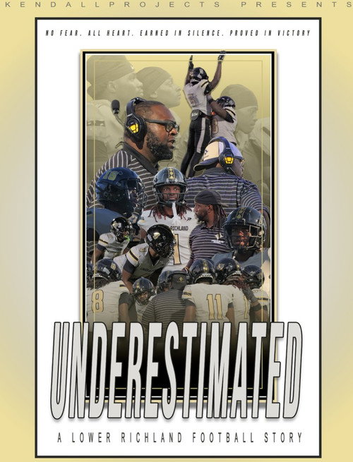Underestimated A Lower Richland Football Story official trailer poster