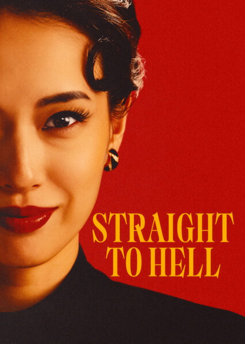 Straight to Hell (2026) S01 Hindi Dubbed (DD 5.1) & Japanese [Dual Audio] NF WEB-DL 1080p 720p 480p [J-Drama Series] – [All Episodes – Zip Added]