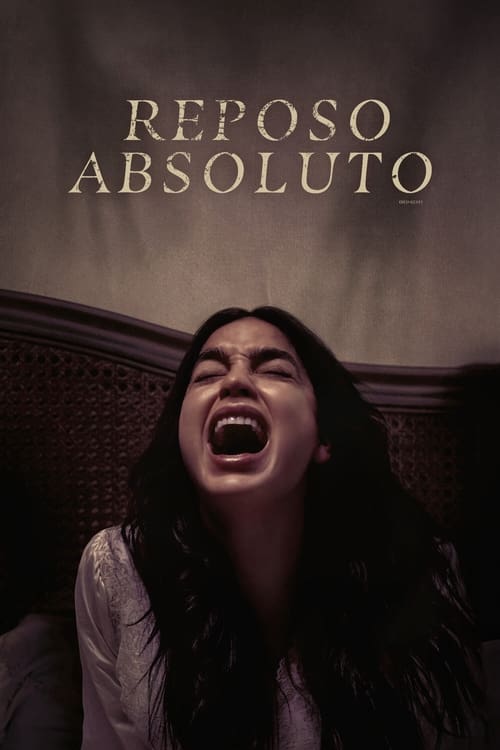 Reposo absoluto poster