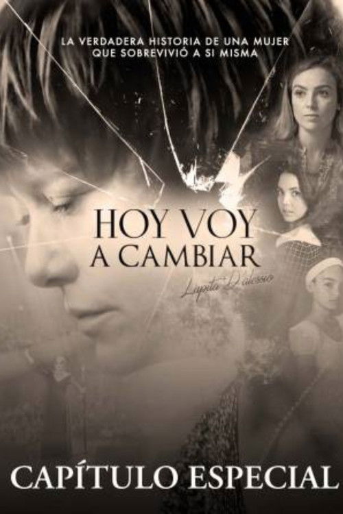 Especial: Hoy Voy a Cambiar