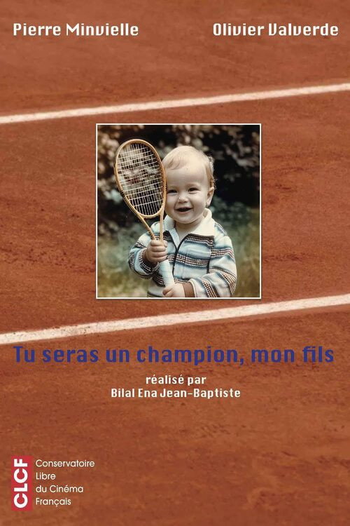 Tu seras un champion, mon fils