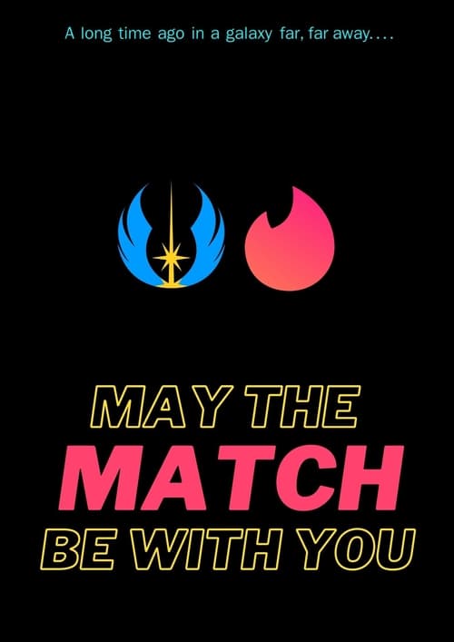 May the match be with you (2020)