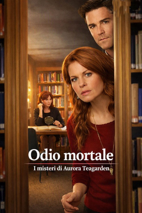 I misteri di Aurora Teagarden - Odio mortale